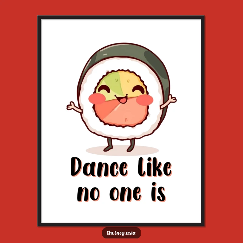 Funny Sushi Jig Poster: Smiling Roll Doing a Cheerful Jig, Vibrant Wall Art Funny Gift