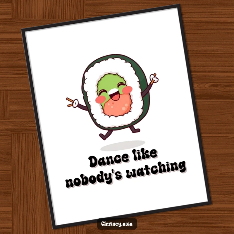 Funny sushi roll dancing poster showcasing a happy character performing a lively dance with miniature chopsticks, a fun wall art piece.