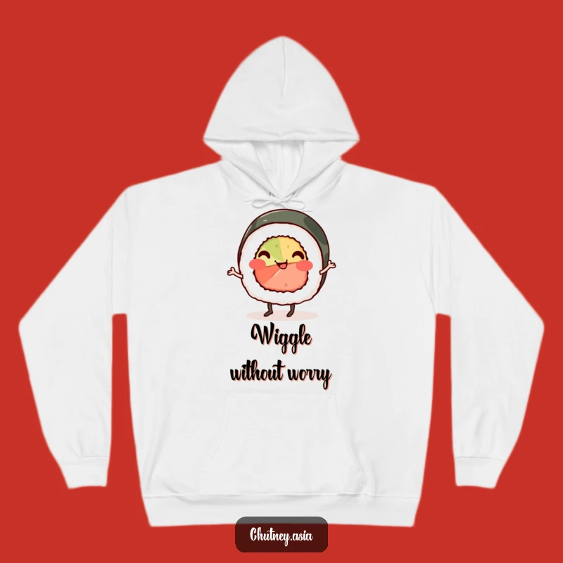 Funny Sushi Jig Hoodie: Cozy Smiling Roll Doing a Cheerful Jig, Warm Funny Gift