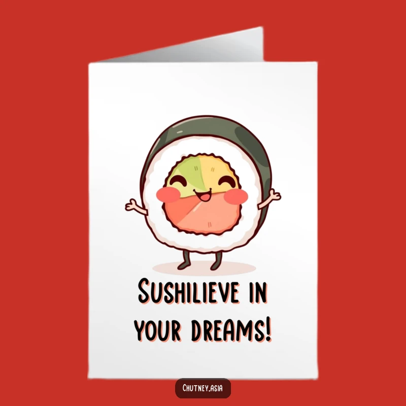 Free Printable Sushi Jig Birthday Card - Funny Downloadable Gift for Foodies