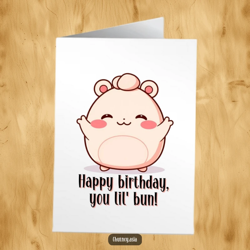 Funny Free Printable Birthday Card: Blushing kawaii bao bun waving enthusiastically, cute and humorous, downloadable greeting for birthdays.