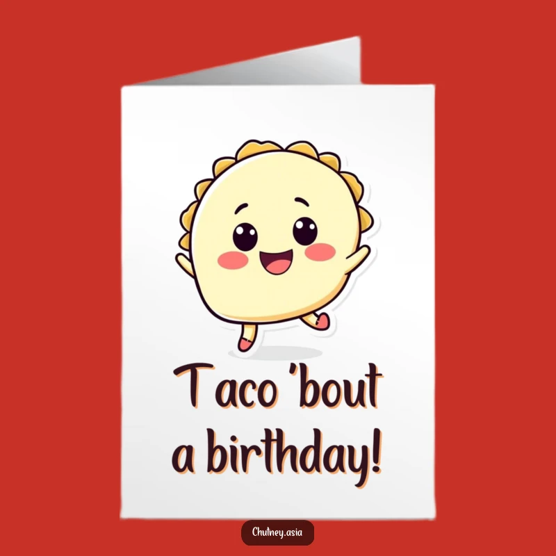 Free Printable Birthday Card: Jumping Taco Fun, Hilarious Downloadable Gift for Fiesta!